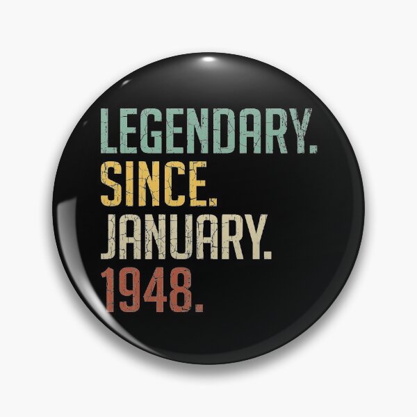 Item preview, Legendary Since January 1948 73rd Birthday Gift 73 Years Old Vintage January 1948 designed and sold by Takatv.
