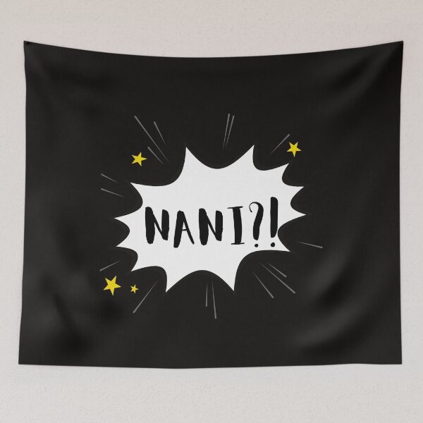 Item preview, Nani?! designed and sold by EclairVanilla.