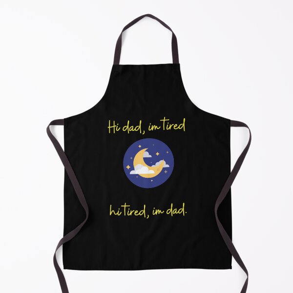 Item preview, Hi dad, im tired designed and sold by vinegaricecream.