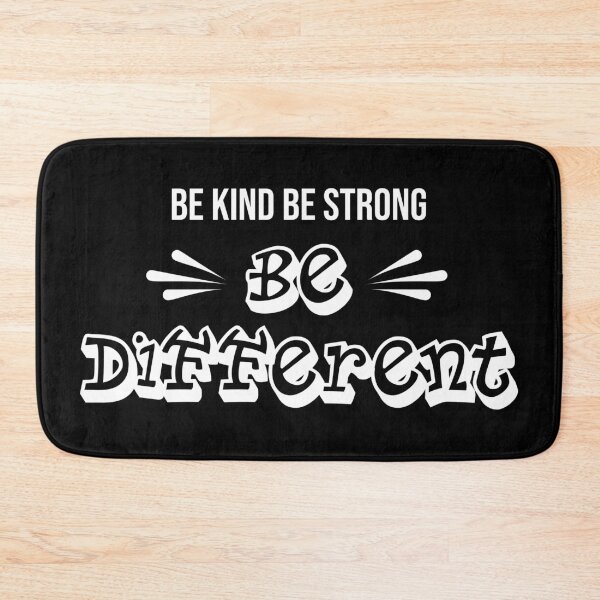 Item preview, Be Kind Be Strong Be Different design designed and sold by PlusAdore.
