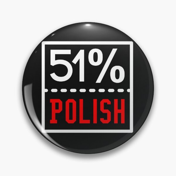 Item preview, 51 percent Polish Half Polish designed and sold by Krukowski.