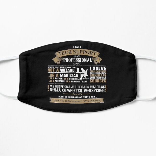 I Am A Tech Support Professional Funny Job Mask