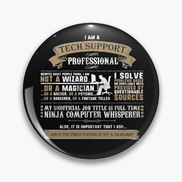 Item preview, I Am A Tech Support Professional Funny Job designed and sold by Nerd Shizzle.