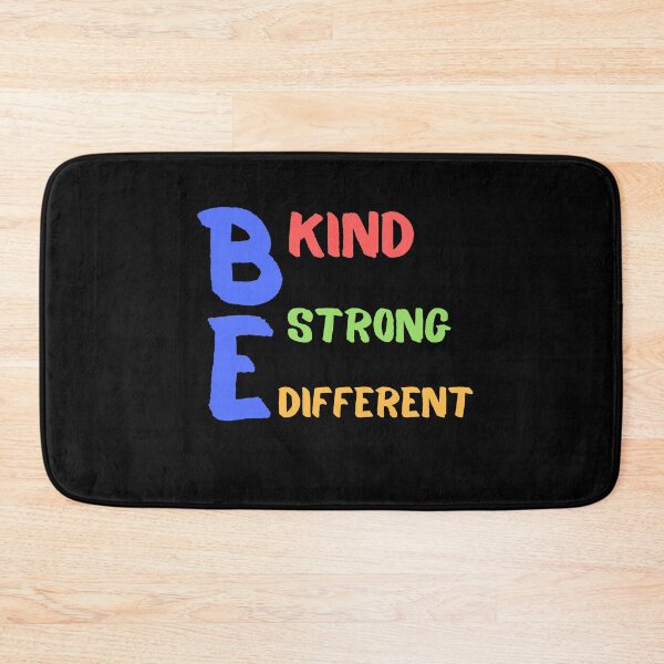 Item preview, Be Kind Be Strong Be Different designed and sold by Quadghouls.