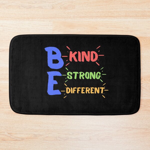Item preview, Be Kind Be Strong Be Different designed and sold by Quadghouls.