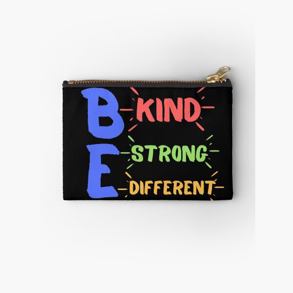 Item preview, Be Kind Be Strong Be Different designed and sold by Quadghouls.