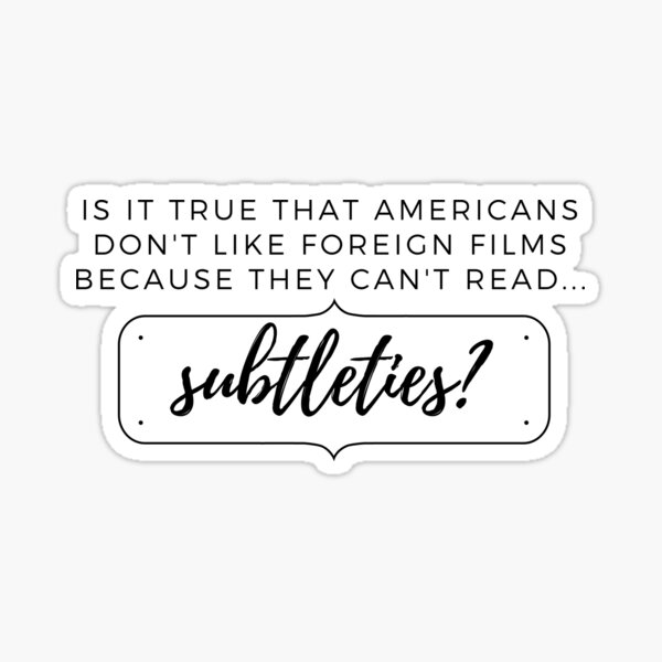 subtleties Sticker