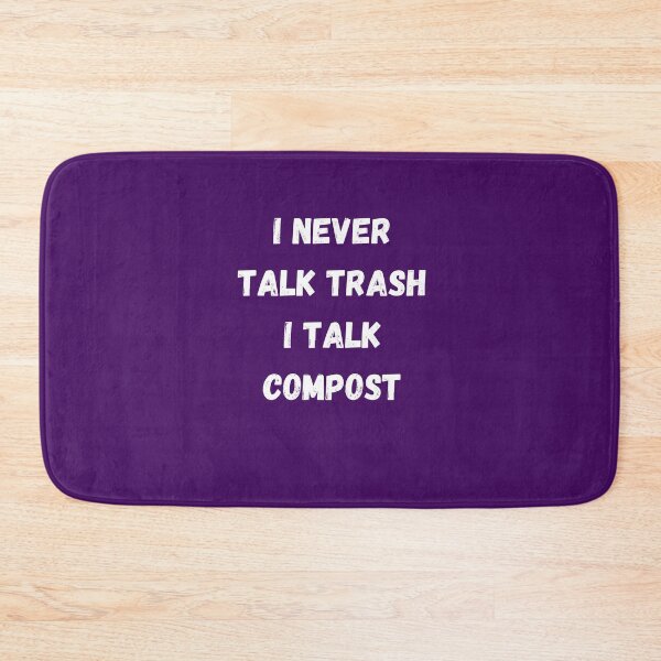 Item preview, I never talk trash I talk compost - Worm Farming T-shirt designed and sold by Vermi-Love.