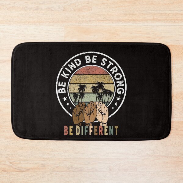 Item preview, be kind be strong be different positivity self love   designed and sold by Majesticoo.