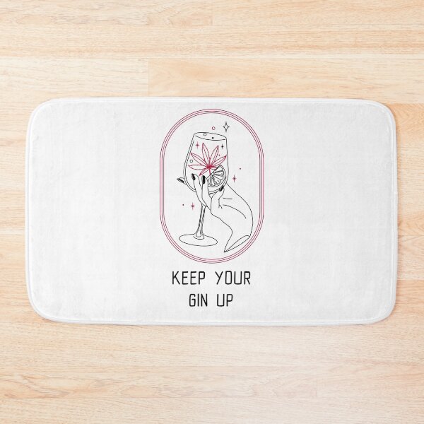 Item preview, Keep Your Gin Up designed and sold by WMerch45.