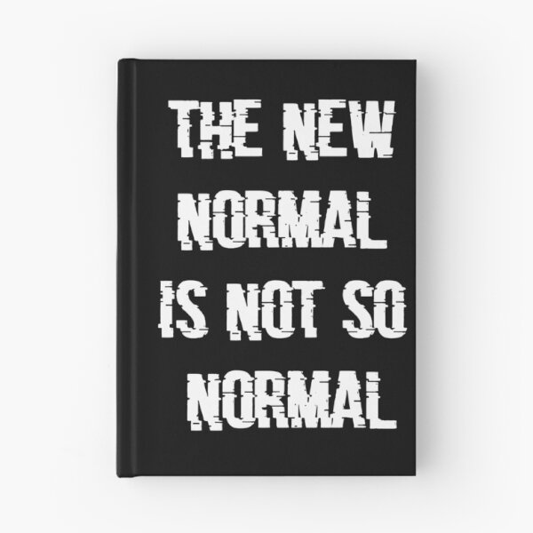 Item preview, The New Normal Is Not So Normal designed and sold by basitcv.