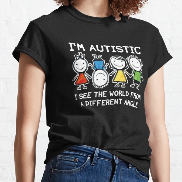 Im Autistic T Shirts Redbubble - i am autistic donation shirt roblox