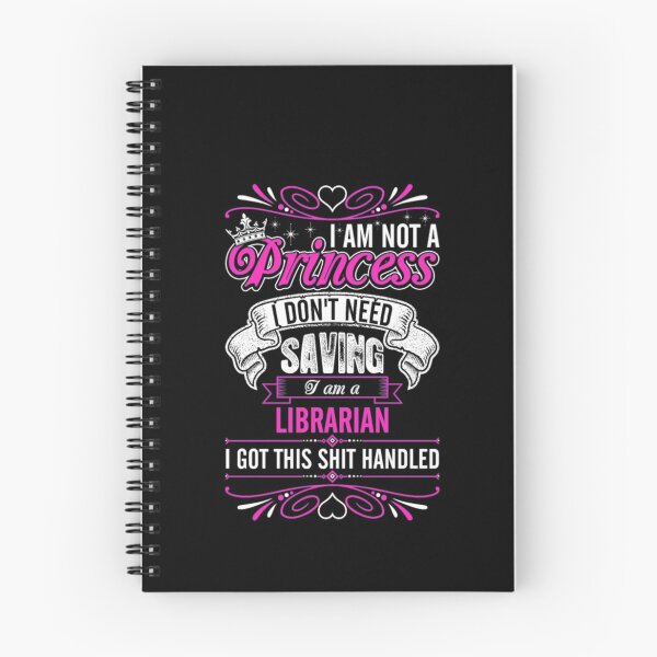 Item preview, Im Not A Princess Im A Librarian designed and sold by bonnybazooka.