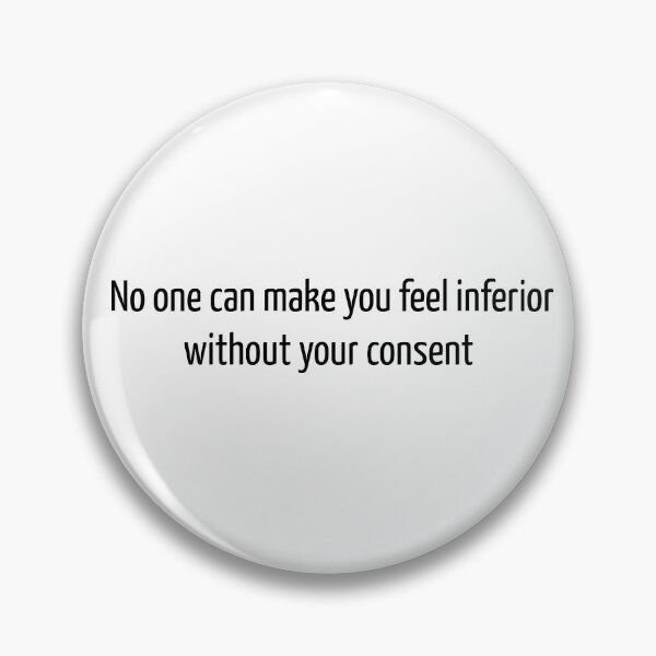 Item preview, no one can make you feel inferior designed and sold by miloudastore.