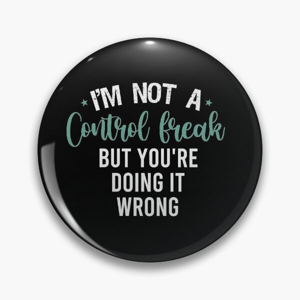 Item preview, I'm Not a Control Freak but You're Doing It Wrong  , Control Freak , Mom Gift Idea, Funny Christmas Gift, Sarcastic / Vintage Background  designed and sold by Chamssou.