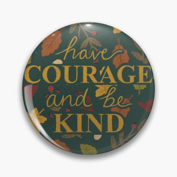 Item preview, Have Courage and Be Kind designed and sold by Stickers-By-Sam.