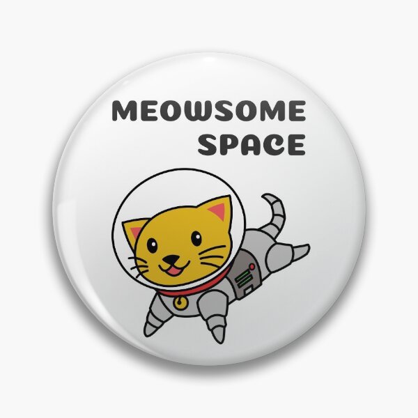 Item preview, MEOWSOME SPACE - FUNNY CAT PUN designed and sold by gaCh438.