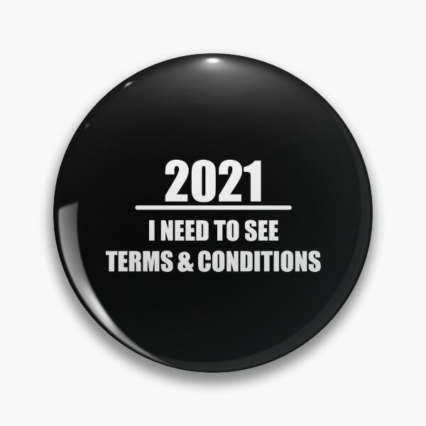 Item preview, 2021 i need to see terms and conditions designed and sold by PixelCookieDsgn.