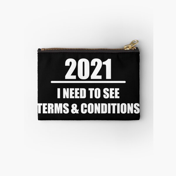 Item preview, 2021 i need to see terms and conditions designed and sold by PixelCookieDsgn.