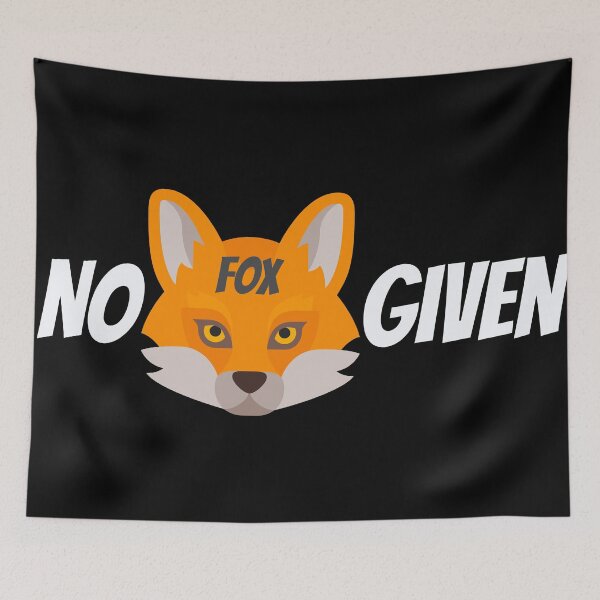 Item preview, No Fox Given - By NIPS designed and sold by nipsday.