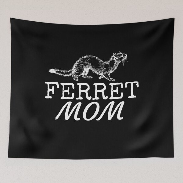 Item preview, Ferret Mom Fancy Bold designed and sold by jacks-tees.