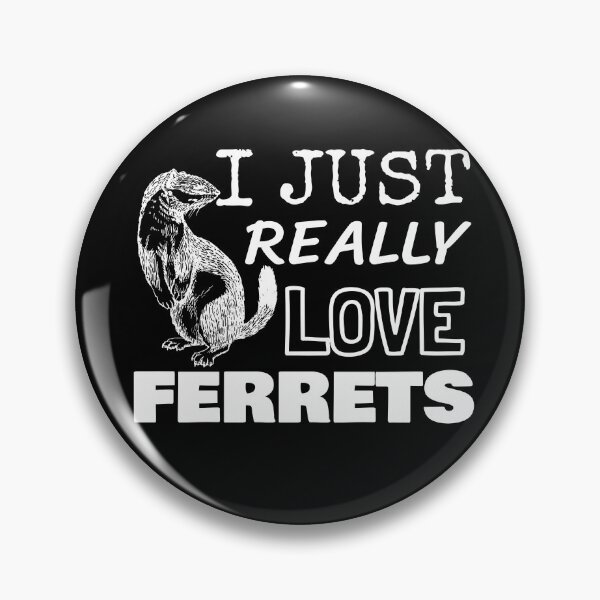Item preview, I Just Really Love Ferrets designed and sold by jacks-tees.