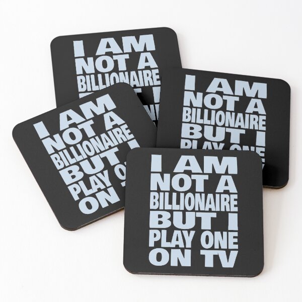 Item preview, I Am Not A Billionaire But I Play One On TV (Funny Sarcastic Quote • Viral On Social Media) designed and sold by SassyClassyMe.