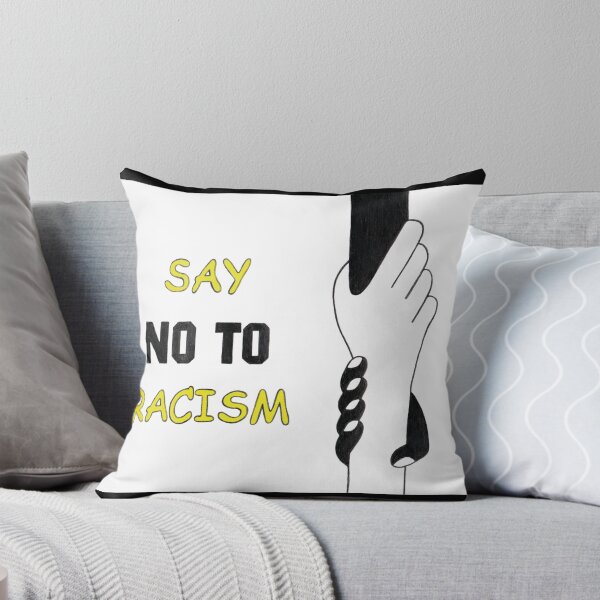 Item preview, SAY NO TO RACISM designed and sold by Zimart.