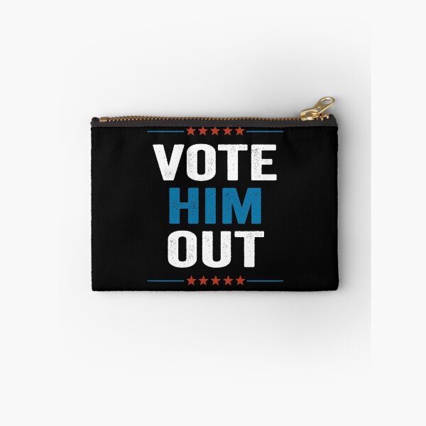 Item preview, Vote Him Out designed and sold by AnimaLovers.