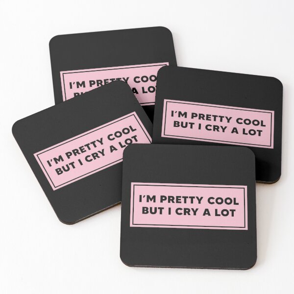 Item preview, I'm Pretty Cool But I Cry A lot Funny designed and sold by Mo-2000.