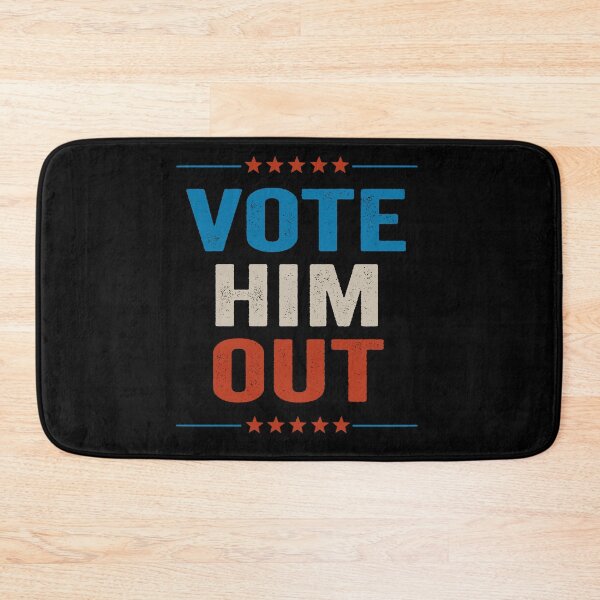 Item preview, Vote Him Out designed and sold by AnimaLovers.