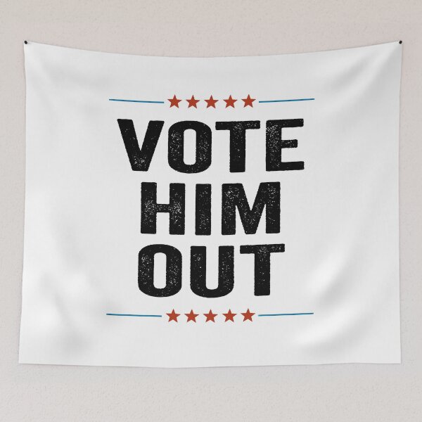 Item preview, Vote Him Out designed and sold by AnimaLovers.