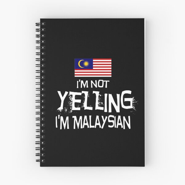 Item preview, I'm Not Yelling I'm Malaysian. designed and sold by obedtheartist.