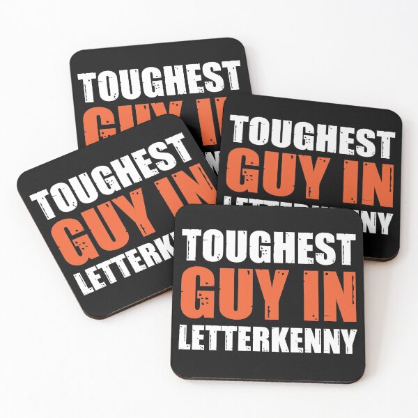 Item preview, Toughest Guy In Letterkenny designed and sold by Clinton Thomas.