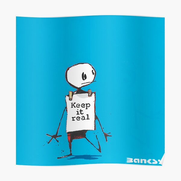 It really nice here. Banksy keep it real. Keep it real. Keep it Spotless.