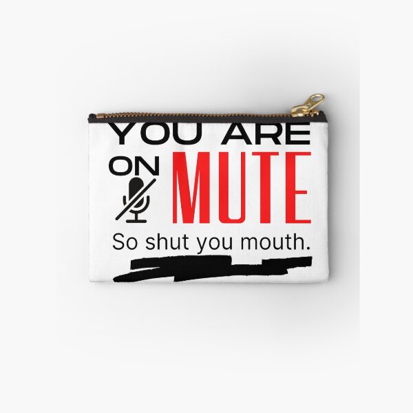 Item preview, You are on mute vintage designed and sold by OneTimeEngineer.