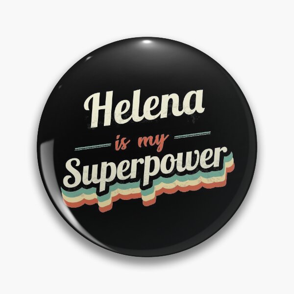 Artikelvorschau, Helena ist meine Supermacht entworfen und verkauft von Custom365.