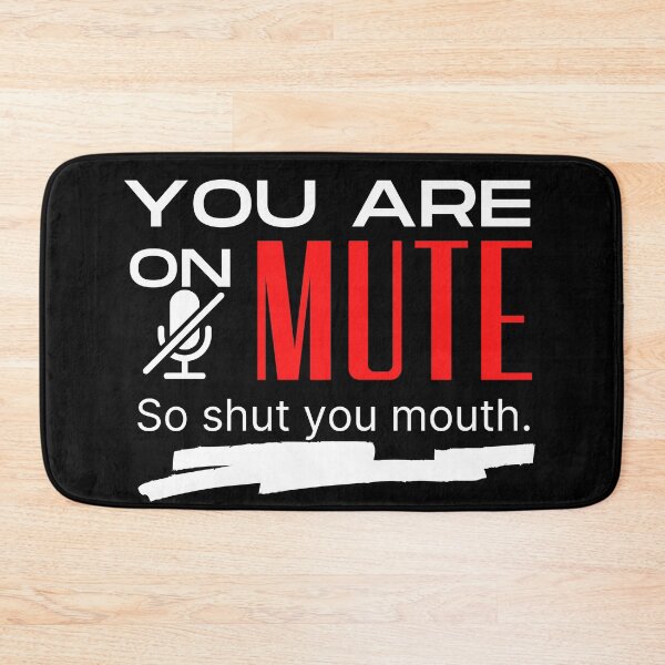 Item preview, You are on mute vintage designed and sold by OneTimeEngineer.