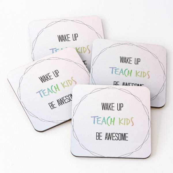 Item preview, Wake up, Teach, Be Awesome designed and sold by DesignsByNixi.