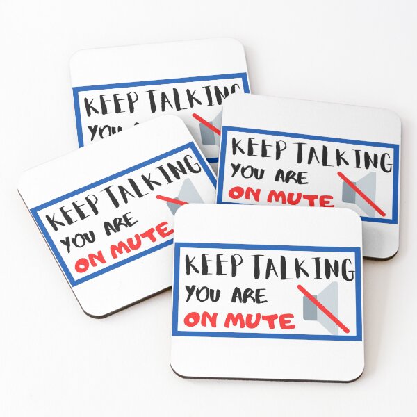 Item preview, You are on mute designed and sold by Benlito.