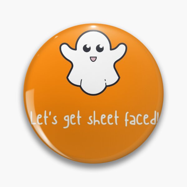 Item preview, Let's get sheet faced Halloween Funny Meme designed and sold by R-reflections.