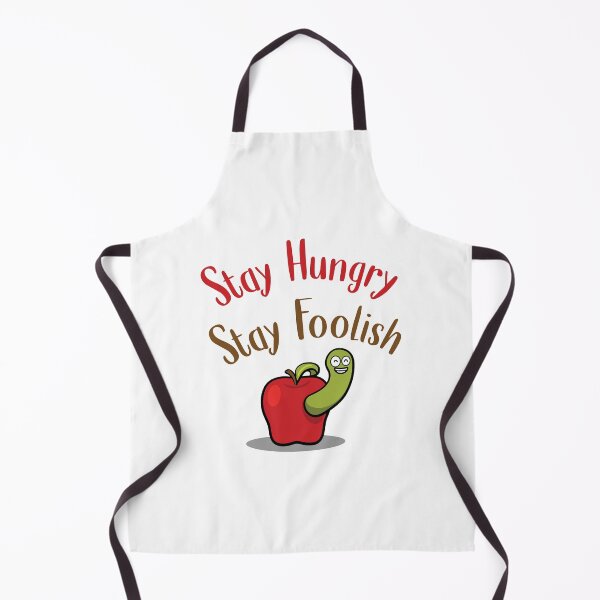 Item preview, Stay hungry Stay Foolish designed and sold by Ram94.