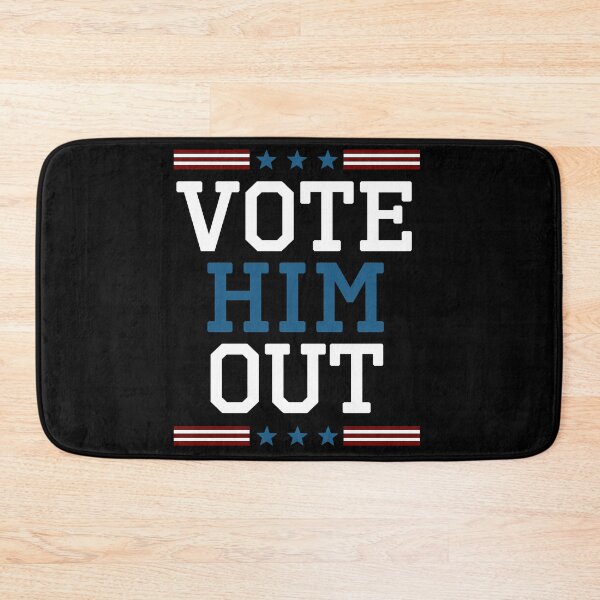 Item preview, Vote Him Out designed and sold by AnimaLovers.