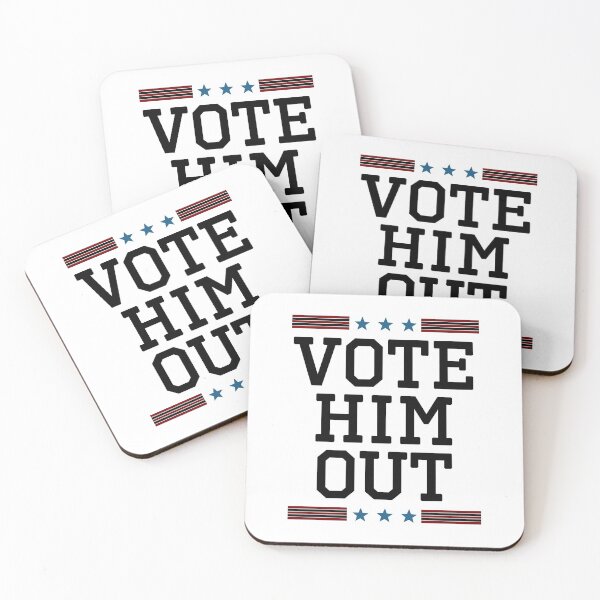 Item preview, Vote Him Out designed and sold by AnimaLovers.