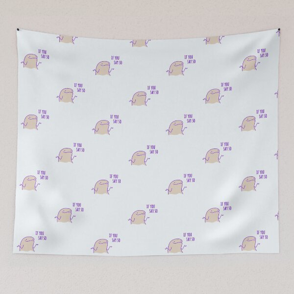 Item preview, if you say so designed and sold by FunnyGrief.