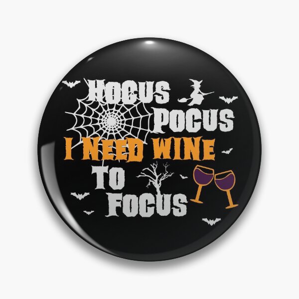 Item preview, Hocus Pocus I Need Wine To Focus designed and sold by AJ-DesignCo.
