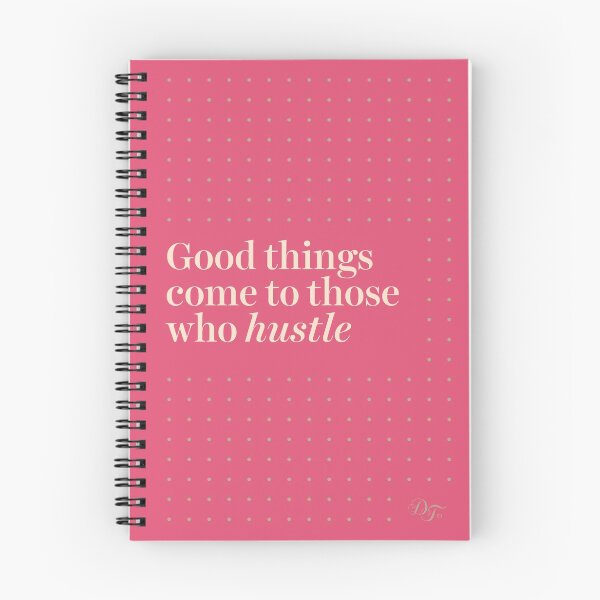 Item preview, Good Things Come To Those Who Hustle designed and sold by Design Therapy.