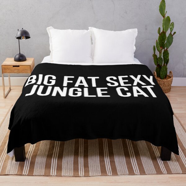 Item preview, Big Fat Sexy Jungle Cat designed and sold by RafaTakami.
