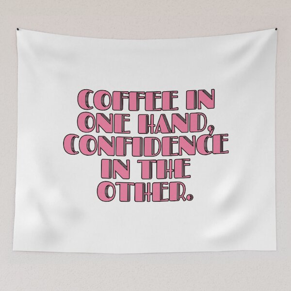 Item preview, Coffee In One Hand Confidence In The Other designed and sold by m95sim.