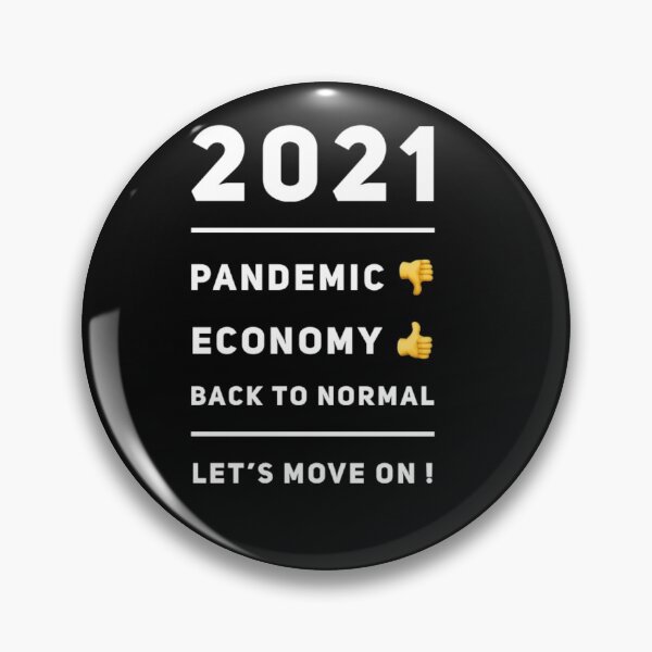 Item preview, 2021 Pandemic is down, the economy is up designed and sold by MerciMe.